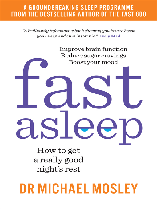 Title details for Fast Asleep by Dr Michael Mosley - Available